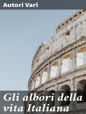 cover image of Gli albori della vita Italiana